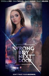 دانلود فیلم The Wrong Boy Next Door 2019394596-1588801546