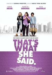 دانلود فیلم That’s What She Said 2012395444-113609598