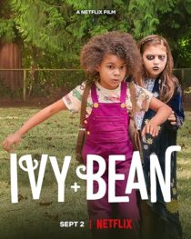 دانلود فیلم Ivy and Bean 2022395551-22102431