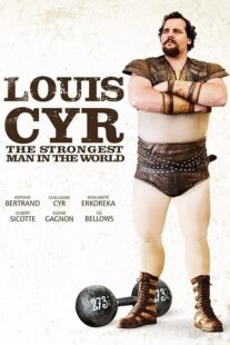 دانلود فیلم Louis Cyr 2013395367-179889418