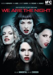 دانلود فیلم We Are the Night 2010395304-490696147