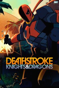 دانلود انیمیشن Deathstroke: Knights & Dragons 2020398659-908341058