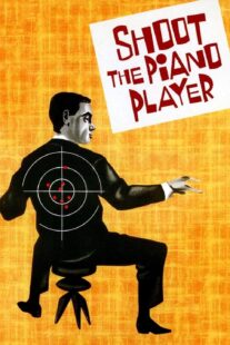 دانلود فیلم Shoot the Piano Player 1960398330-1247533453