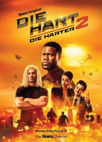 دانلود فیلم Die Hart 2: Die Harter 2024400387-523706779