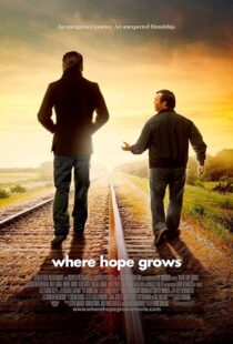 دانلود فیلم Where Hope Grows 2014397707-1289493858