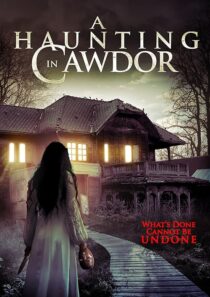 دانلود فیلم A Haunting in Cawdor 2015396752-388397884
