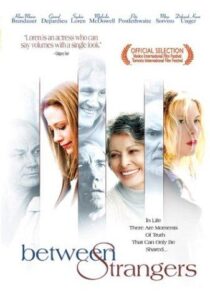 دانلود فیلم Between Strangers 2002399550-1234243538