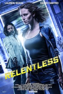دانلود فیلم Relentless 2018397622-1475404473