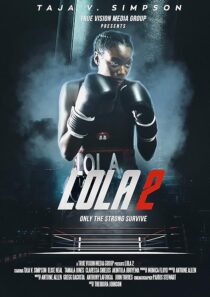 دانلود فیلم Lola 2 2022397314-1621816863