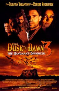 دانلود فیلم From Dusk Till Dawn 3: The Hangman’s Daughter 1999397225-473195723