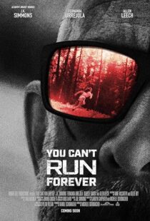 دانلود فیلم You Can’t Run Forever 2024399601-1251551628
