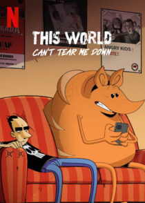 دانلود انیمیشن This World Can’t Tear Me Down397142-336591671