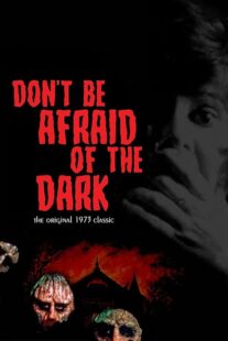 دانلود فیلم Don’t Be Afraid of the Dark 1973397578-227198400