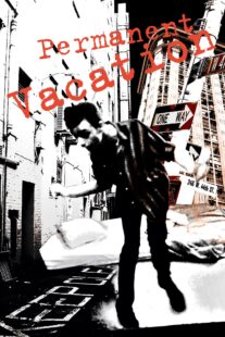 دانلود فیلم Permanent Vacation 1980398853-948669377
