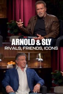 دانلود مستند Arnold & Sly: Rivals, Friends, Icons 2024399190-1813101305
