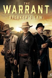 دانلود فیلم The Warrant: Breaker’s Law 2023399880-91859961