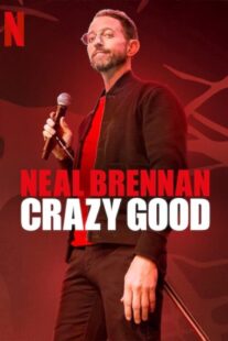 دانلود فیلم Neal Brennan: Crazy Good 2024398439-448554412