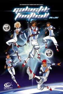 دانلود انیمیشن Galactik Football399756-358664119