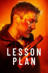 دانلود فیلم Lesson Plan 2022398047-1708205422