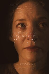 دانلود فیلم Before the World Set on Fire 2023402509-48352363