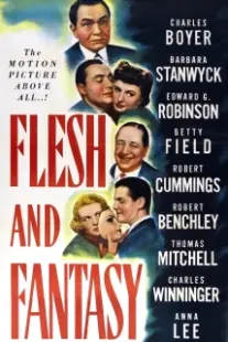 دانلود فیلم Flesh and Fantasy 1943402101-1032035189