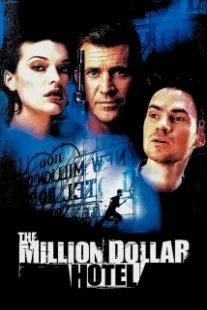 دانلود فیلم The Million Dollar Hotel 2000402394-822788231