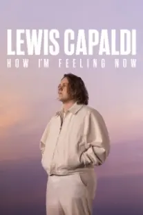 دانلود فیلم Lewis Capaldi: How I’m Feeling Now 2023402640-548340898