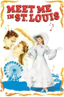 دانلود فیلم Meet Me in St. Louis 1944401827-893062839