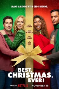 دانلود فیلم Best. Christmas. Ever! 2023400705-29532500