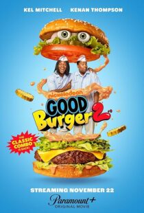 دانلود فیلم Good Burger 2 2023400707-1257318181