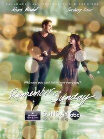 دانلود فیلم Remember Sunday 2013402613-11900954