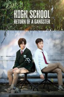 دانلود سریال کره‌ای High School Return of a Gangster401354-152320516