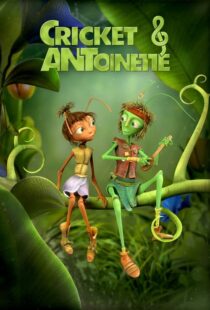 دانلود انیمیشن Cricket & Antoinette 2023400628-1319278570