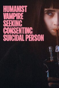 دانلود فیلم Humanist Vampire Seeking Consenting Suicidal Person 2023405125-597718272