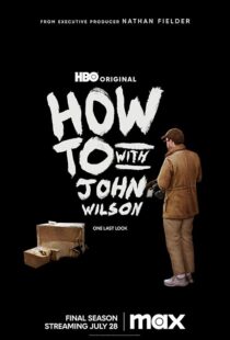 دانلود سریال How to with John Wilson403792-196795108