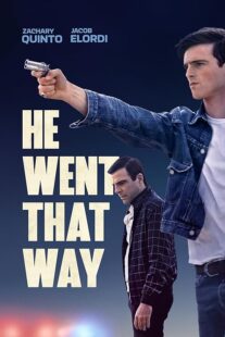 دانلود فیلم He Went That Way 2023404648-1787318669