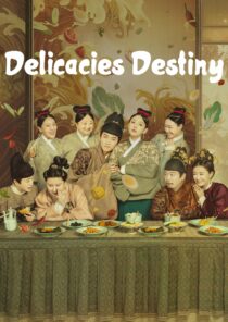 دانلود سریال Delicacies Destiny405760-1982209322