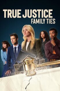 دانلود فیلم True Justice: Family Ties 2024403711-731268927