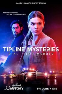 دانلود فیلم Tipline Mysteries: Dial 1 for Murder 2024404129-1622854097