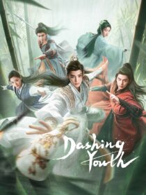 دانلود سریال Dashing Youth405759-900120167