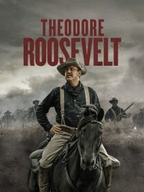 دانلود سریال Theodore Roosevelt403332-1985450504