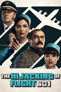 دانلود سریال The Hijacking of Flight 601407017-271184117