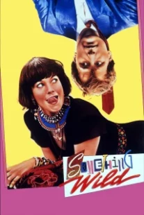 دانلود فیلم Something Wild 1986407250-1173364018