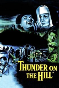دانلود فیلم Thunder on the Hill 1951408557-1914712948