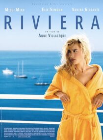دانلود فیلم Riviera 2005408487-1416328922