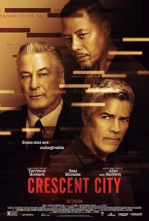 دانلود فیلم Crescent City 2024407408-1809833279