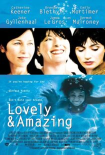 دانلود فیلم Lovely & Amazing 2001408399-544936585