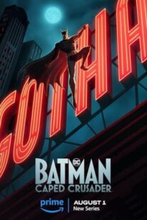 دانلود انیمیشن Batman: Caped Crusader406161-2135081974