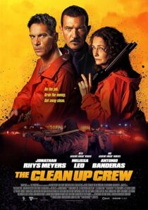 دانلود فیلم The Clean Up Crew 2024407747-1445552980