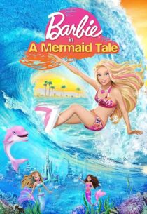دانلود انیمیشن Barbie in a Mermaid Tale 2010407271-772716485